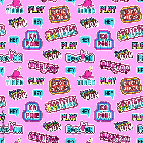 Seamless pattern with cartoon, comic style word patches "Whatever”, “Ka-pow””, “Hey”, “Wow”, “Rock On”, “Tired”, “Good vibes”, etc. Pink background.