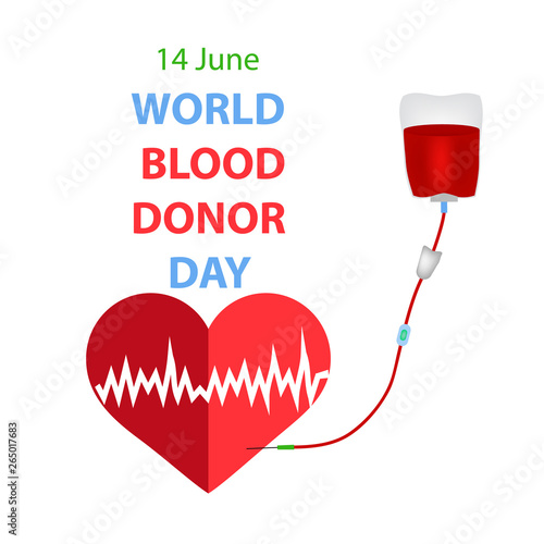 World Blood Donor Day. 14 June. Dropper. Heart. Cardiogram. Infographics. Vector illustration on isolated background.