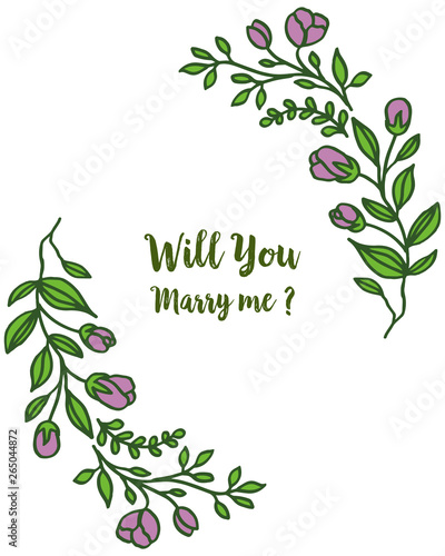 Vector illustration letter will you marry me for frame bouqet purple and leaves green