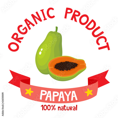 Vector illustration of organic badge with papaya isolated on white.