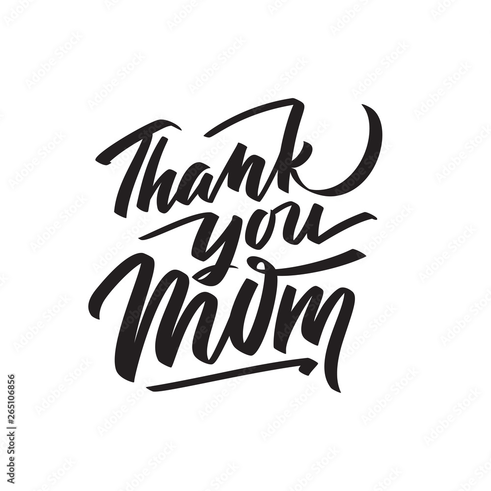 Thank You Mom text modern calligraphy. Graphic print hand writing, lettering, typography. Vector phrase in one color on Mother Day. For greeting card, poster, banner, flyer Thank You Mom text modern calligraphy. Graphic print hand writing, lettering, typography. Vector phrase in one color on Mother Day. For greeting card, poster, banner, flyer