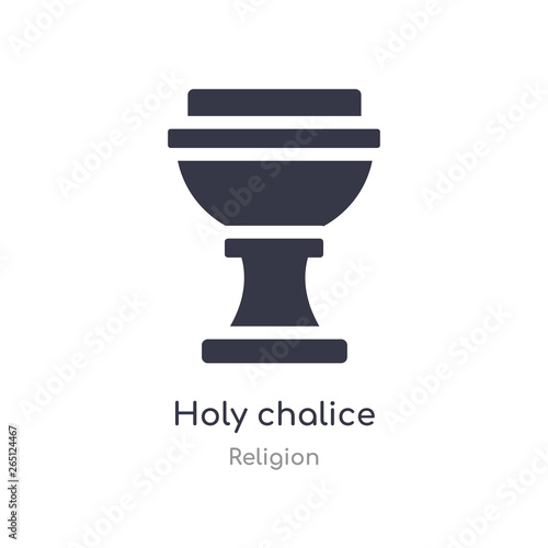 holy chalice icon. isolated holy chalice icon vector illustration from religion collection. editable sing symbol can be use for web site and mobile app