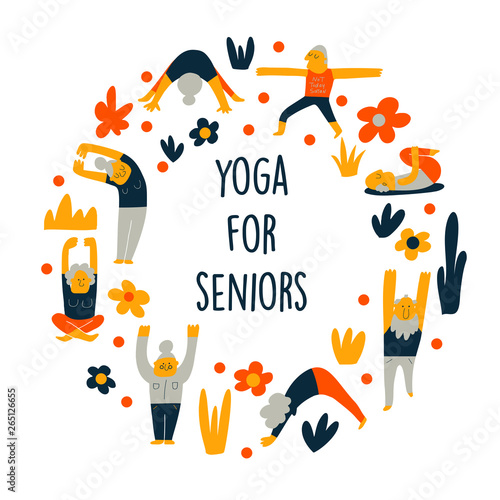 Funny cartoon illustration of senior people, doing yoga exercises. Round composition. Vector