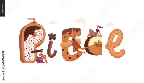 Dessert lettering - Piece - modern flat vector concept digital illustration of temptation font, sweet lettering and girls. Caramel, toffee, biscuit, waffle, cookie, cream and chocolate letters