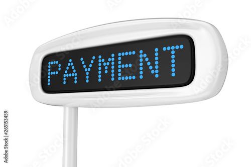 Abstract Cash Register Display Displaying Payment Blue Sign. 3d Rendering