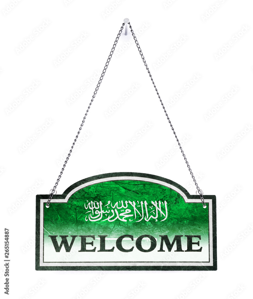 Saudi Arabia welcomes you! Old metal sign isolated Saudi Arabia welcomes you! Old metal sign isolated
