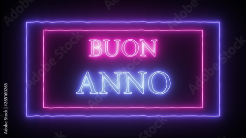 Neon sign 'Buon Anno'- Happy New Year in italian language