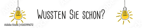 Wussten Sie schon - Glühbirne Banner