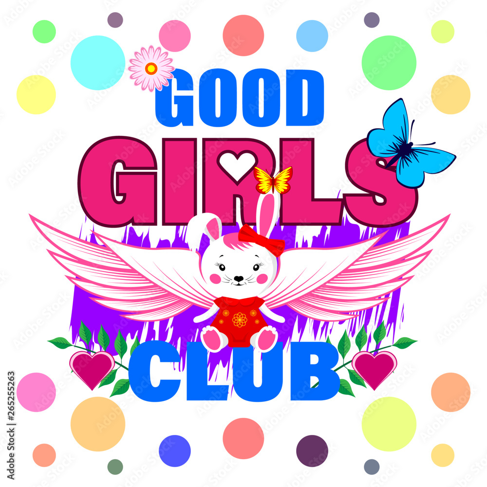 Good girls club slogan print