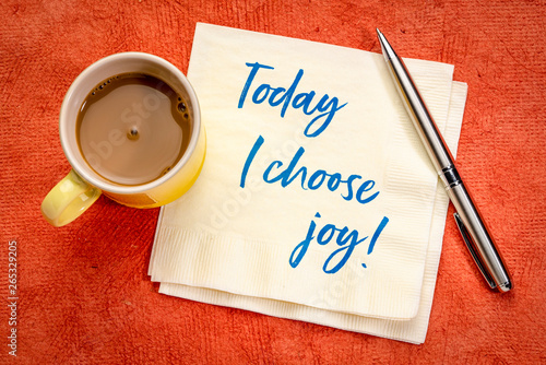 Tablou pe pânză Today I choose joy positive affirmation