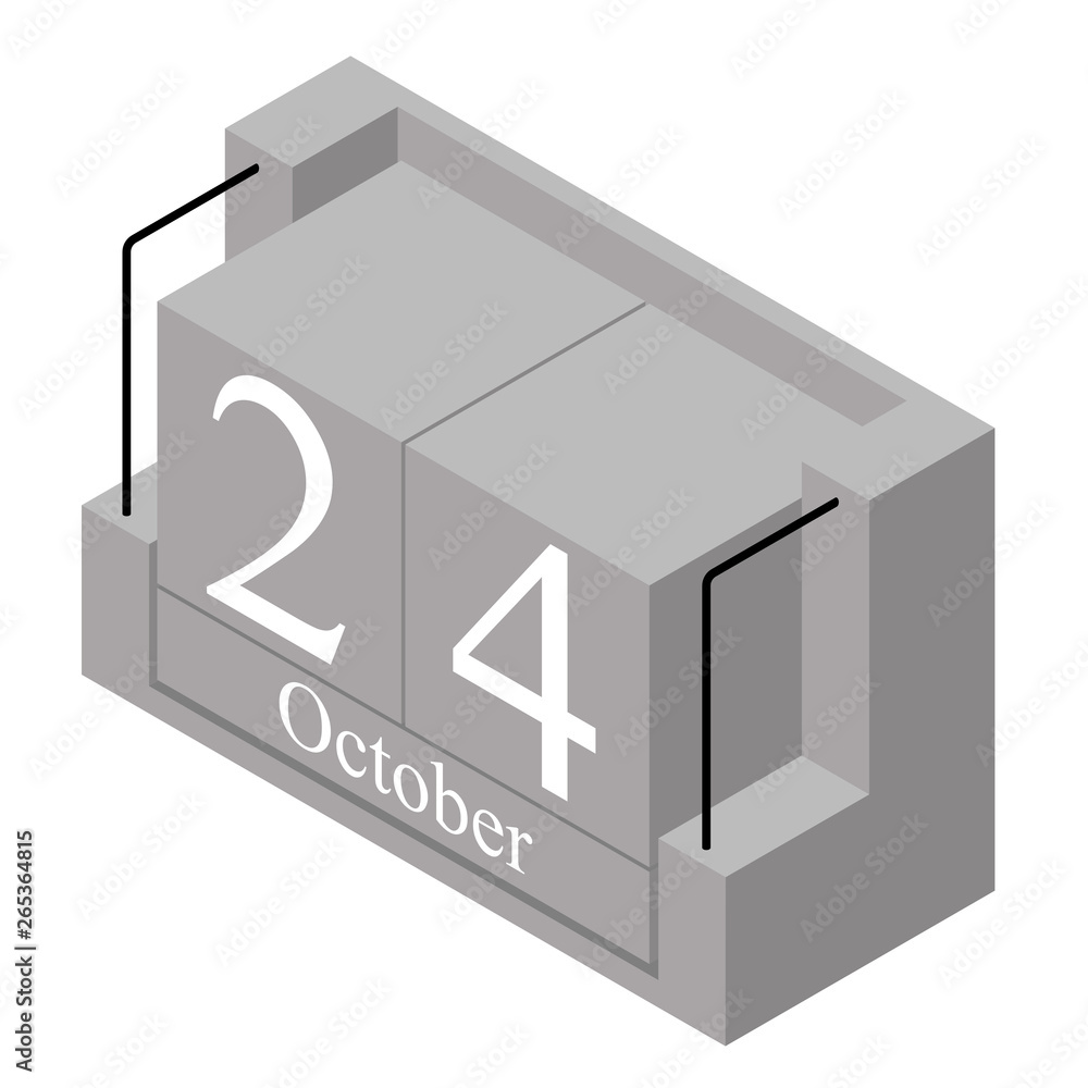 October 24th date on a single day calendar. Gray wood block calendar present date 24 and month October isolated on white background. Holiday. Season. Vector isometric illustration October 24th date on a single day calendar. Gray wood block calendar present date 24 and month October isolated on white background. Holiday. Season. Vector isometric illustration