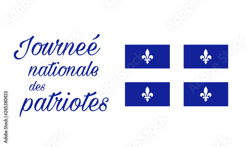 Vector Illustration to Celebrate Patriots Day. Quebec, Canada.