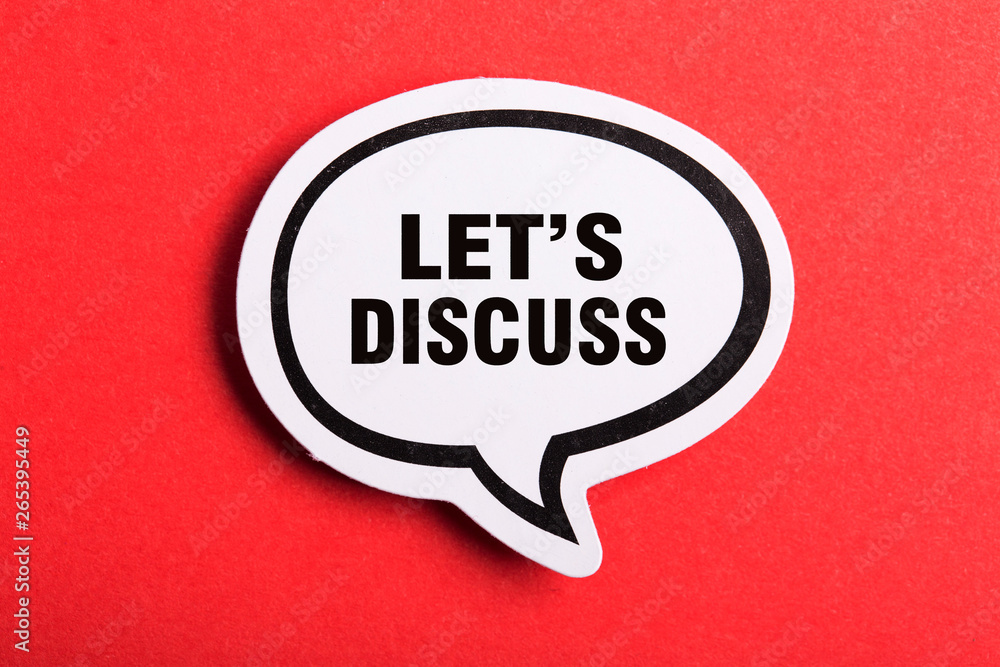 Let s Us Discuss Speech Bubble Isolated On Red Background Let s Us Discuss Speech Bubble Isolated On Red Background