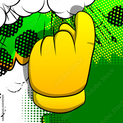 Vector cartoon hand showing invitation sign. Illustrated hand sign on comic book background.