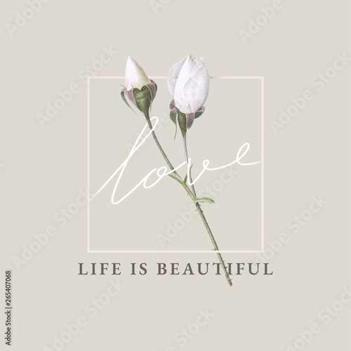 Floral life is beautiful card design