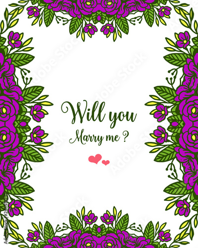 Vector illustration shape will you marry me with pattern purple flower frame