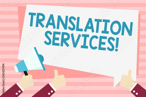 Handwriting text Translation Services. Conceptual photo organization that provide showing to translate speech Hand Holding Megaphone and Other Two Gesturing Thumbs Up with Text Balloon