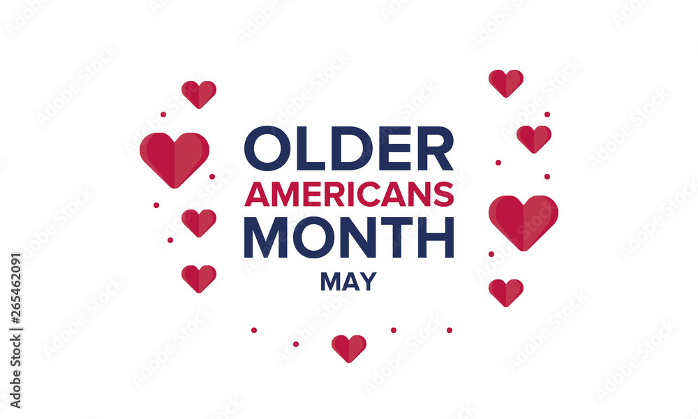 Older Americans Month. Celebrated in May in the United States. National Month of observance for Older Americans. Poster, card, banner and background. Vector illustration