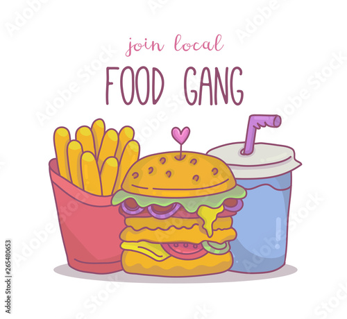 French fries,burger and soda with Join local food gang lettering