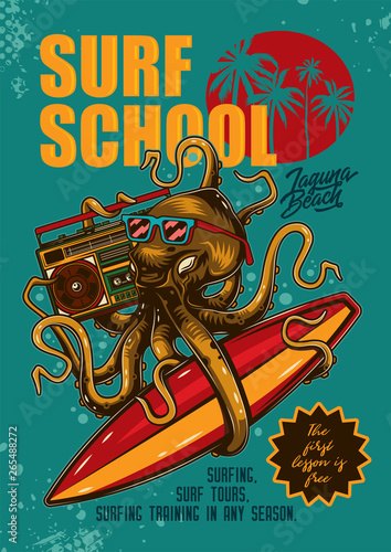 Original vector poster in vintage style octopus with glasses, Boombox and surfing in hands.
