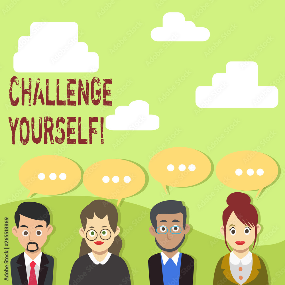 Handwriting text Challenge Yourself. Conceptual photo opportunity to be part of something bigger than ourselves Group of Business People with Blank Color Chat Speech Bubble with Three Dots Handwriting text Challenge Yourself. Conceptual photo opportunity to be part of something bigger than ourselves Group of Business People with Blank Color Chat Speech Bubble with Three Dots