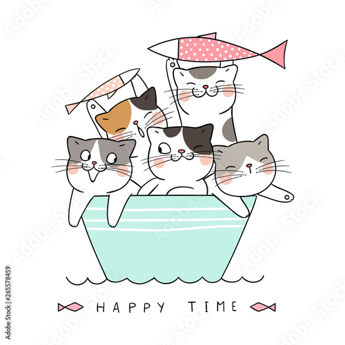 Draw cat holding fish in boat with word happy time.
