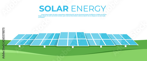 Solar energy. Solar batteries in the middle of a green field. Landscape on the back. Clear modern design. Simple design template. Beautiful background. Flat style vector illustration.