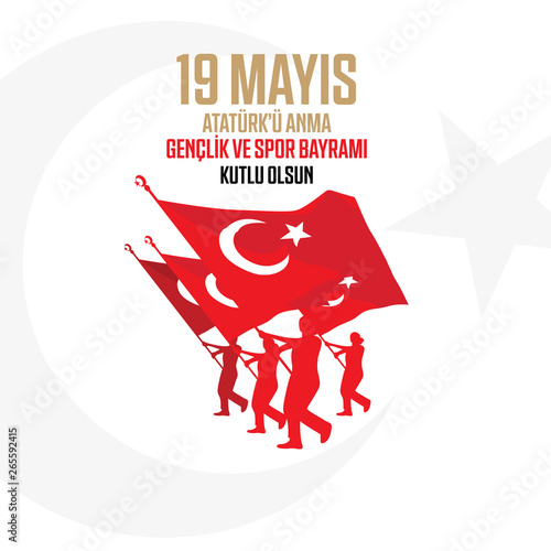 vector illustration 19 mayis Ataturk'u Anma, Genclik ve Spor Bayramiz kutlu olsun, translation: Celebrating 19 may Commemoration of Ataturk, Youth and Sports Day,