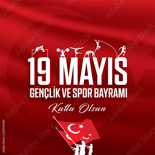 vector illustration 19 mayis Ataturk'u Anma, Genclik ve Spor Bayramiz kutlu olsun, translation: Celebrating 19 may Commemoration of Ataturk, Youth and Sports Day,