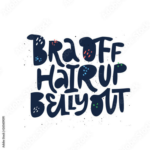 Bra off hair up belly out vector black lettering