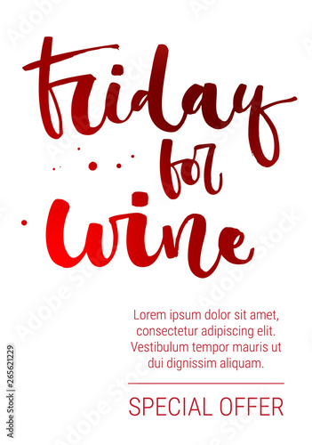 Friday for wine Special Offer. Colorful red funny modern calligraphy qute sale offer design