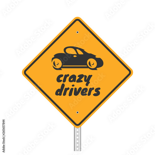 Vector illustration of a funny road sign on white.