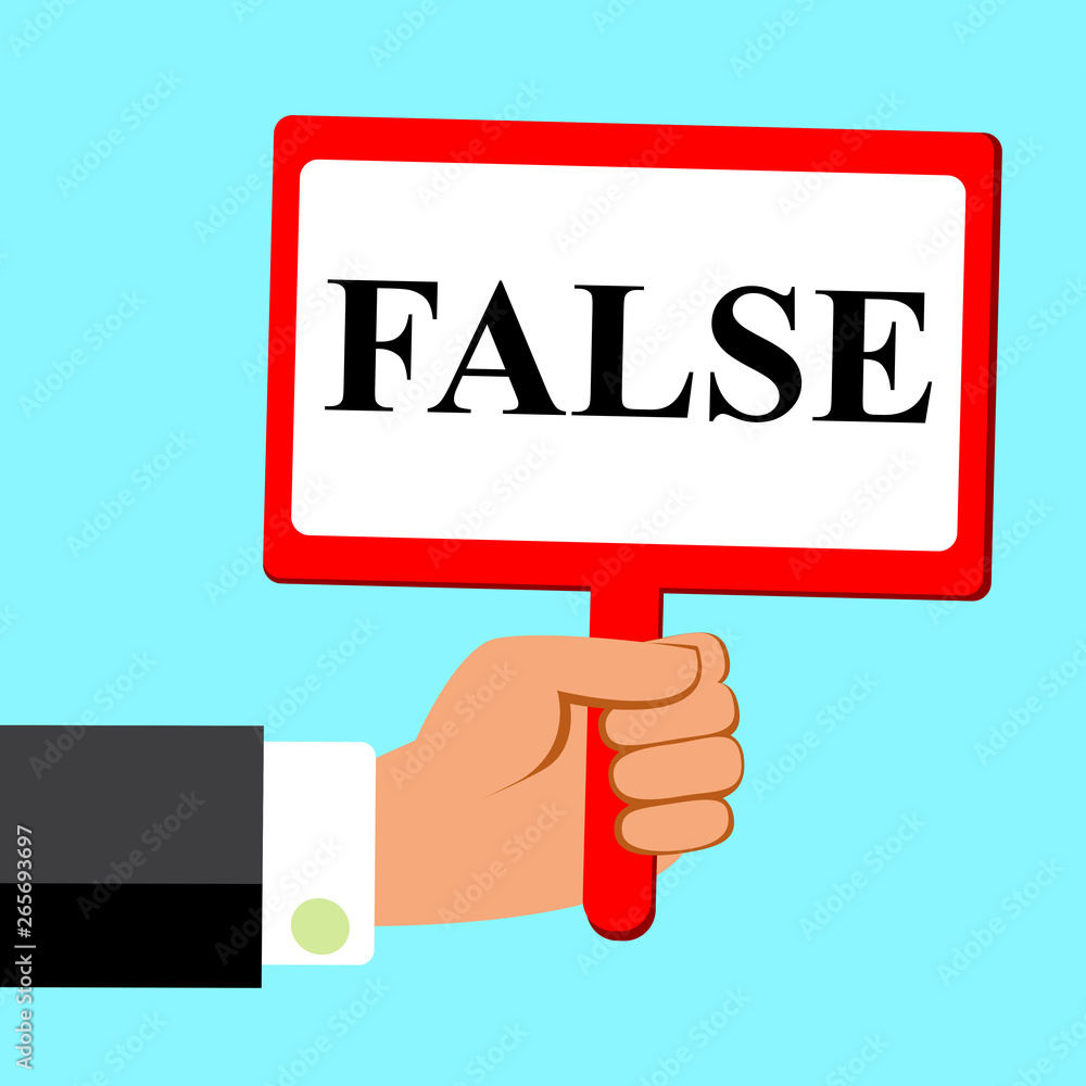 Cartoon vector illustration of hand holding plate with word FALSE! Cartoon vector illustration of hand holding plate with word FALSE!