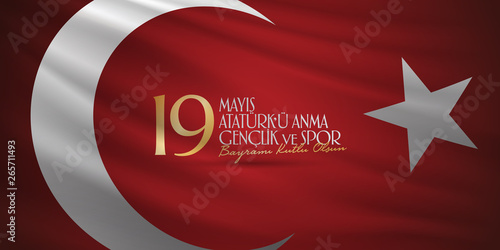 May 19 Commemoration of Ataturk, Youth and Sports Day. Billboard, Poster, Social Media, Greeting Card template. (Turkish: 19 Mayis Ataturk'u Anma, Genclik ve Spor Bayrami Kutlu Olsun.)