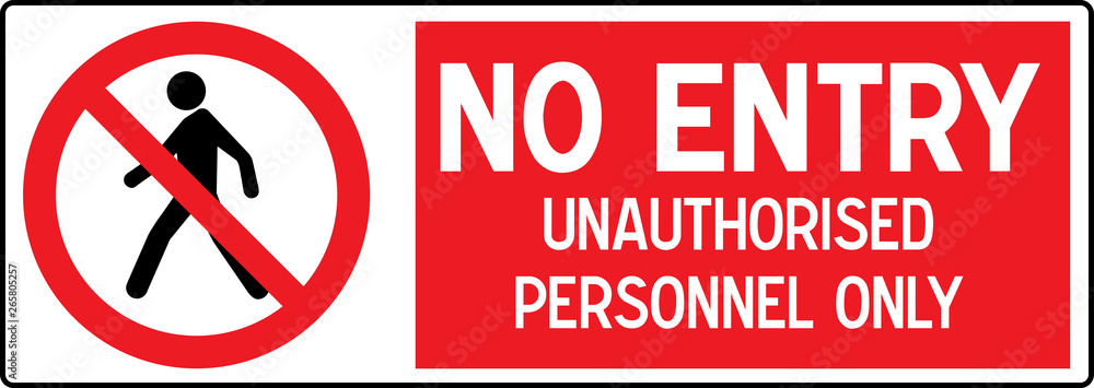 No Pedestrian Access industrial sign illustration - Forbidden to the public - No admittance! No Pedestrian Access industrial sign illustration - Forbidden to the public - No admittance!