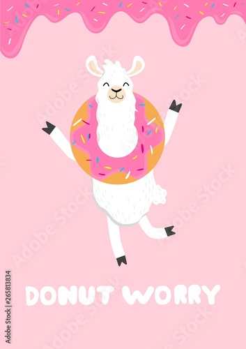 Donut worry it's no prob-llama inspirational card with alpaca holding a donut on head, sweet donut glaze and blue background. Llama and donut illustration. Motivational llama vector card.