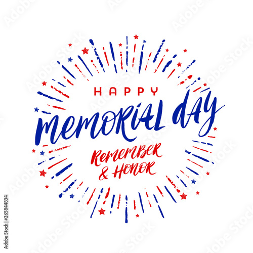 Memorial day vector illustration. Handwritten lettering and fireworks burst. Design for poster, greeting card, banners or t-shirt print.