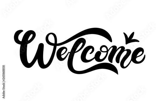 Welcome. Hand drawn lettering. 