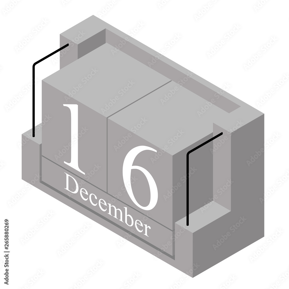 December 16th date on a single day calendar. Gray wood block calendar present date 16 and month December isolated on white background. Holiday. Season. Vector isometric illustration December 16th date on a single day calendar. Gray wood block calendar present date 16 and month December isolated on white background. Holiday. Season. Vector isometric illustration