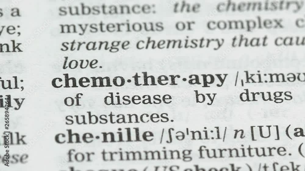 Chemotherapy, word pointed in english dictionary, cancer treatment, healthcare Chemotherapy, word pointed in english dictionary, cancer treatment, healthcare