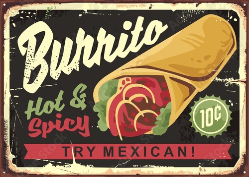 Burrito vintage restaurant sign. Mexican food retro advertising. Vector graphic illustration.