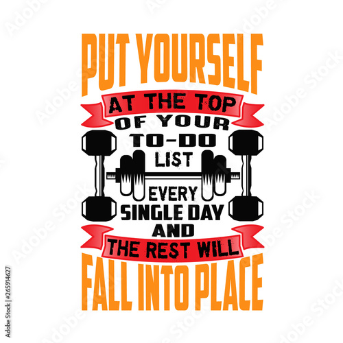 Put yourself at the top of your to do list, Fitness Quote good for print