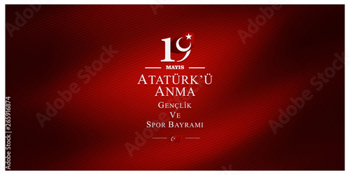 vector illustration, 19 may, Commemoration of Atatürk, Youth and Sports Day, (19 mayıs, Atatürk'u anma genclik ve spor bayrami.)	