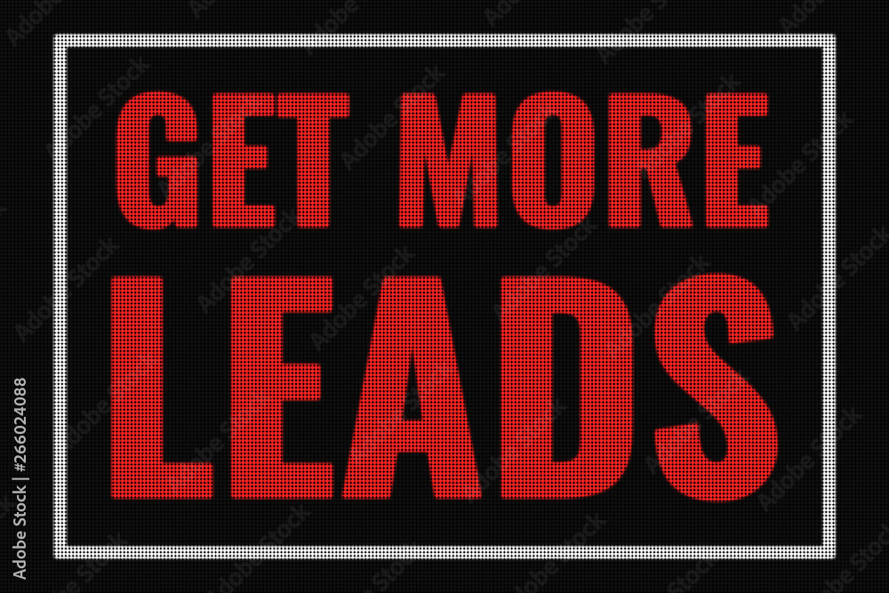 Get More Leads text on dark screen