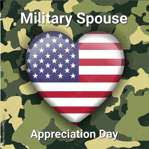 Camouflage background with american flag heart.  Military Spouse Appreciation Day.American patriotic holiday.