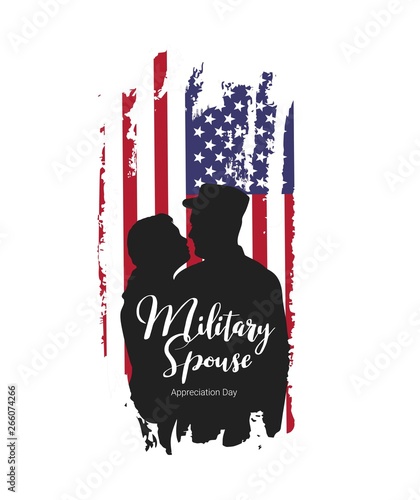 Military Spouse Appreciation Day.American patriotic holiday. Military man with his wife on USA flag