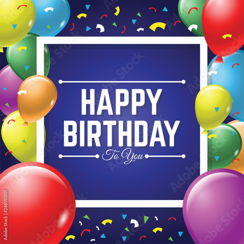happy birthday vector greeting card background with colorful balloon