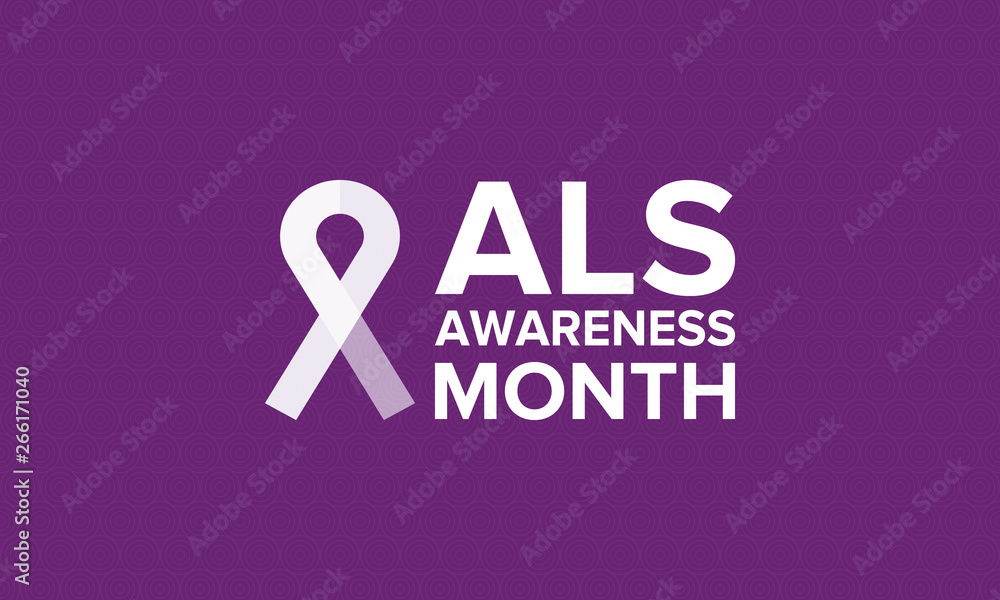 ALS Awareness Month. Amyotrophic lateral sclerosis. Annual campaign is held in May in United States, and also in June in Canada. Poster, card, banner and background. Vector illustration ALS Awareness Month. Amyotrophic lateral sclerosis. Annual campaign is held in May in United States, and also in June in Canada. Poster, card, banner and background. Vector illustration
