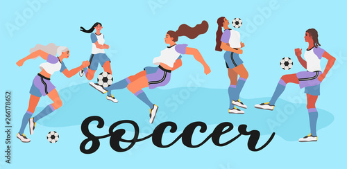Vector illustration of women in a uniform playing soccer, football. Creative banner, poster or landing page for woman soccer game or girl football club.