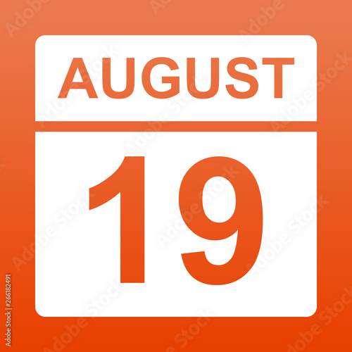 August 19. White calendar on a  colored background. Day on the calendar. Nineteenth of august. Red background with gradient. Simple vector illustration. © Vero